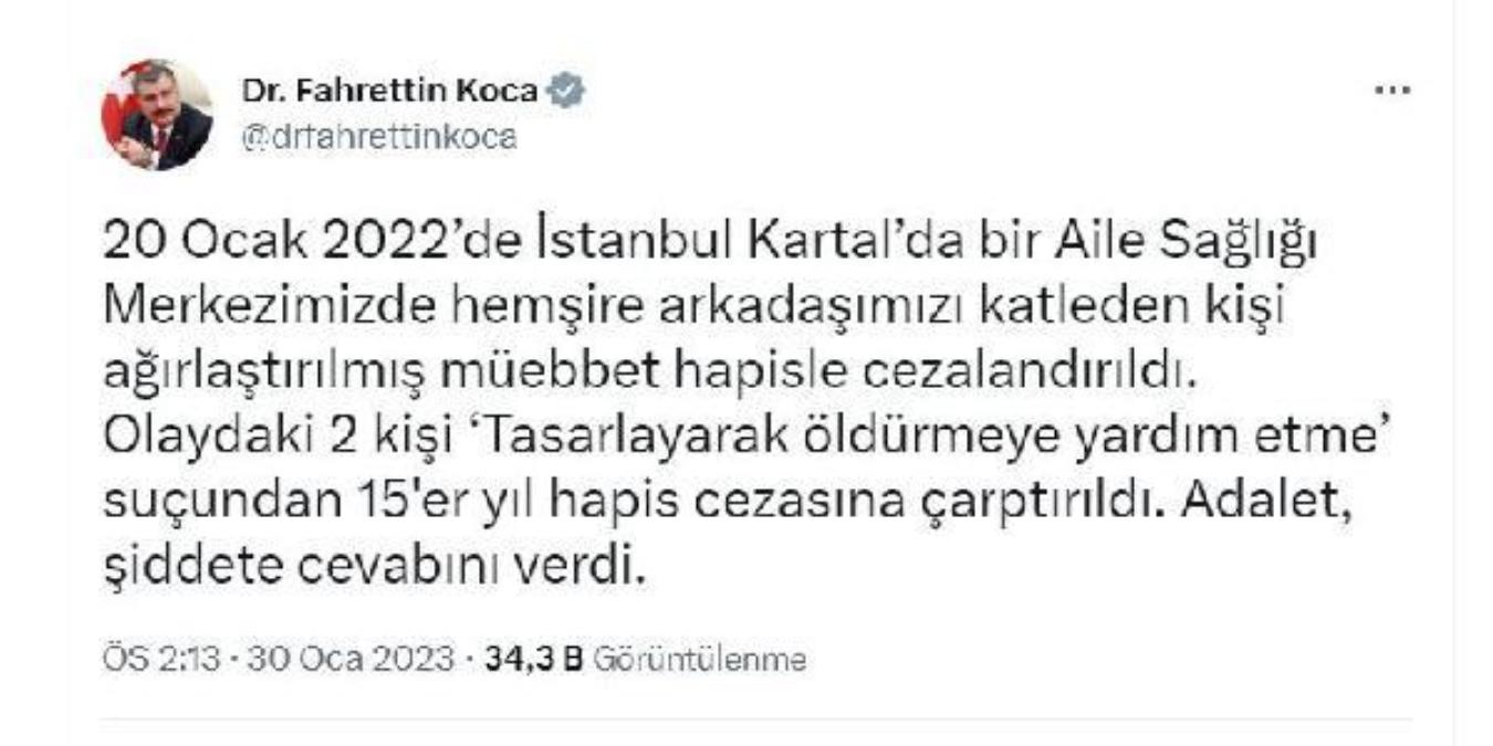 Sağlık Bakanı Koca: Adalet, şiddete cevabını verdi